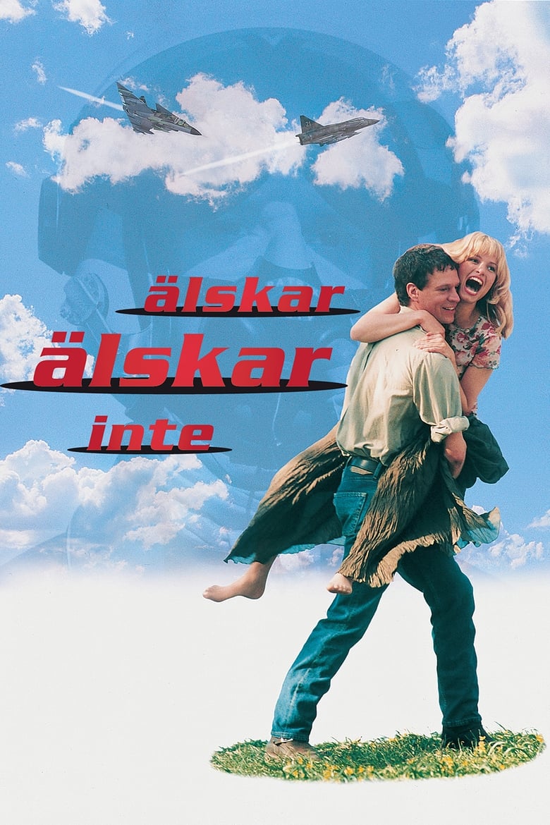 Poster of Älskar älskar inte