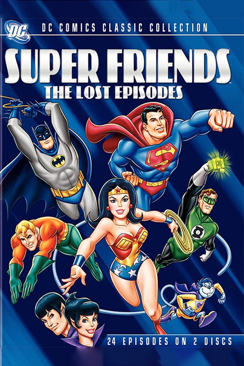 Poster of Episodes in Super Friends - Super Friends - The Lost Episodes - Super Friends - The Lost Episodes