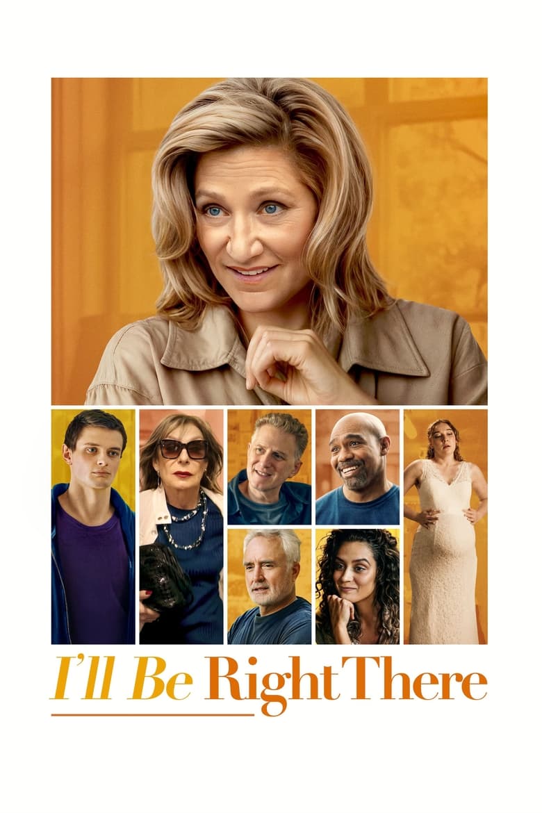 Poster of I'll Be Right There