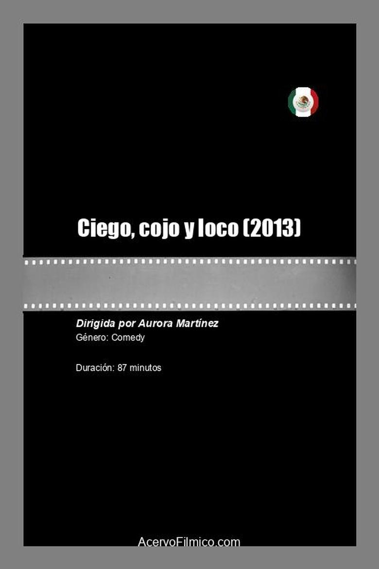 Poster of Ciego, cojo y loco