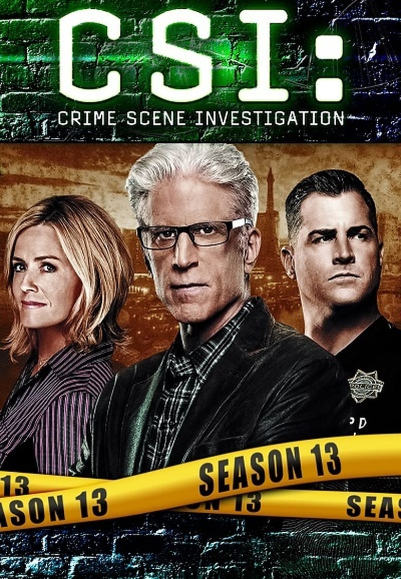 Poster of Episodes in CSI  Crime Scene Investigation - Season 13 - Season 13