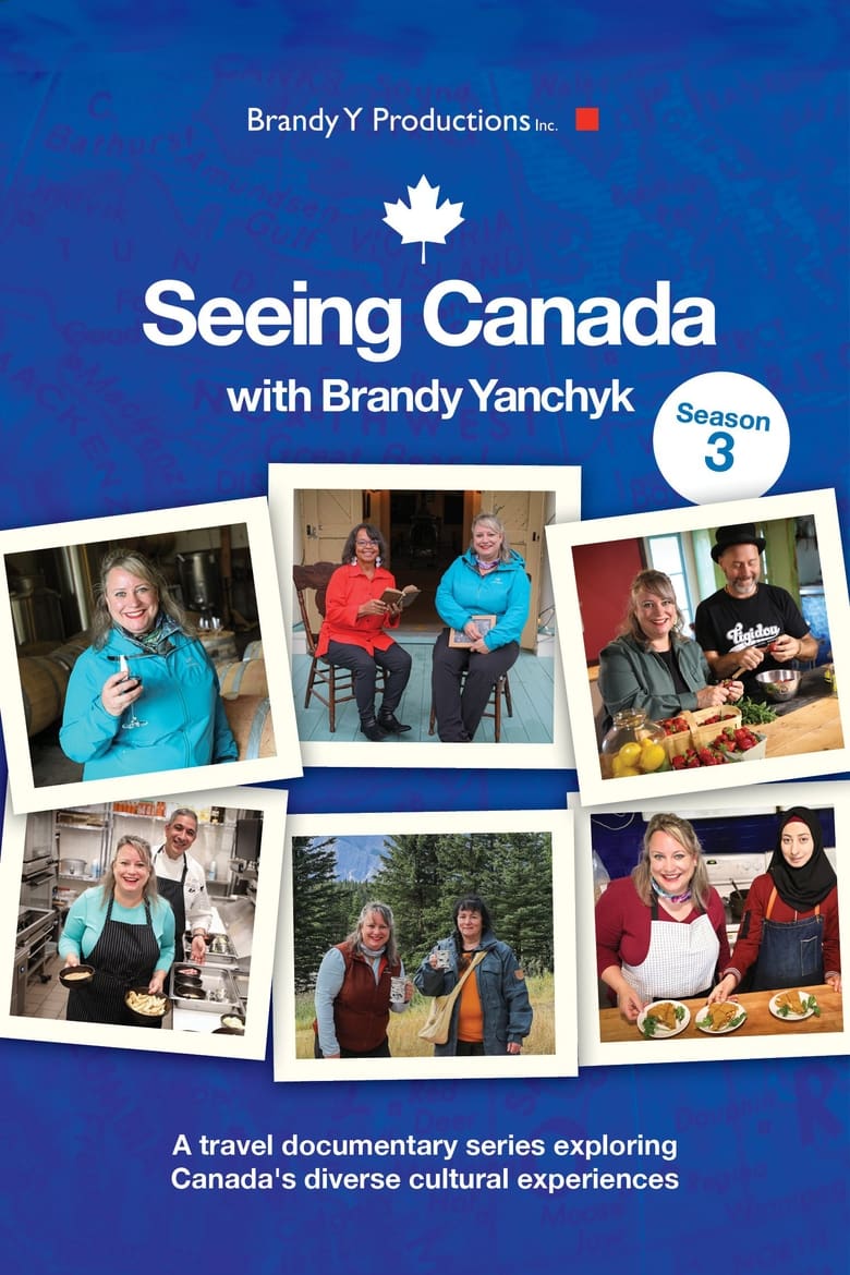 Poster of Seeing Canada - Season 3 - Episode 1 - Wines and Islands in British Columbia