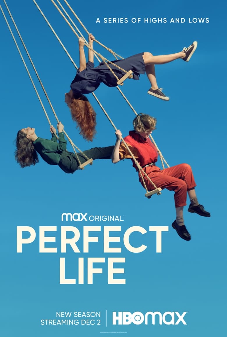 Poster of Episodes in Perfect Life - Season 2 - Season 2