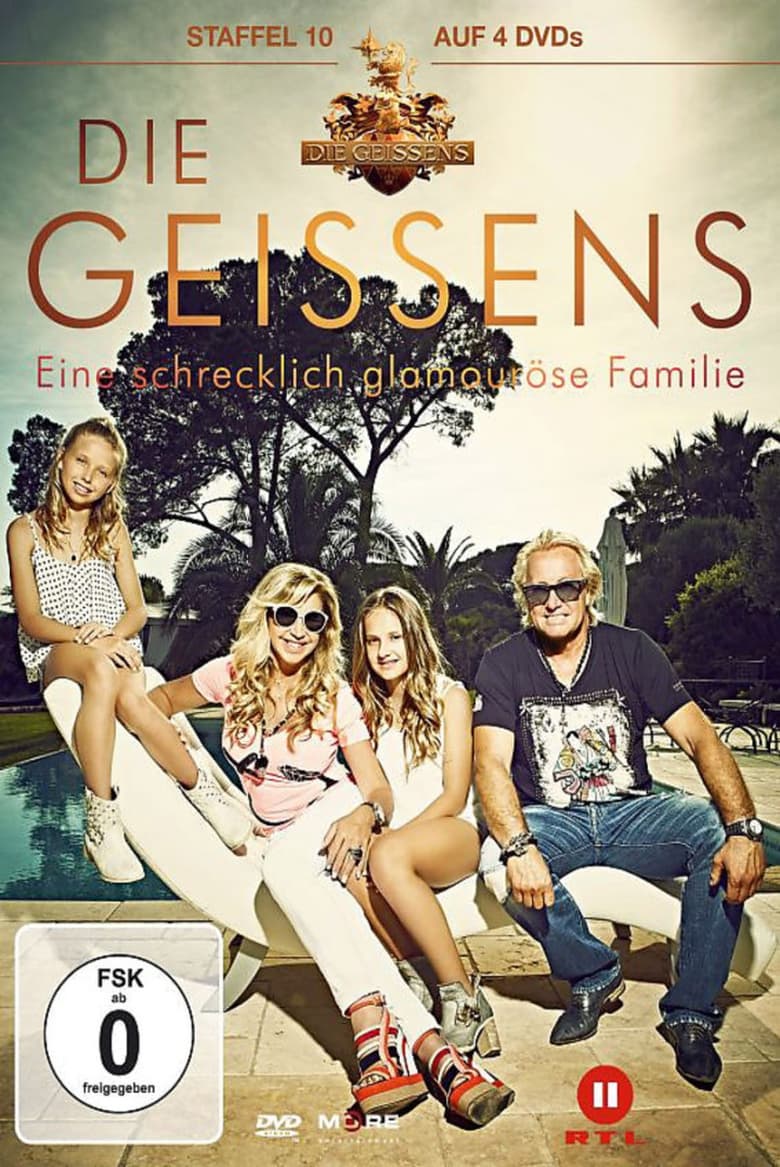 Poster of Episodes in Die Geissens – Eine Schrecklich Glamouröse Familie - Season 10 - Season 10