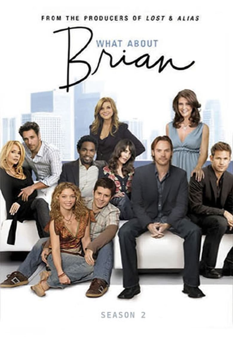 Poster of Episodes in What About Brian - Season 2 - Season 2