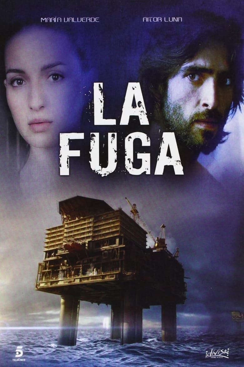 Poster of Episodes in La Fuga - Season 1 - Season 1