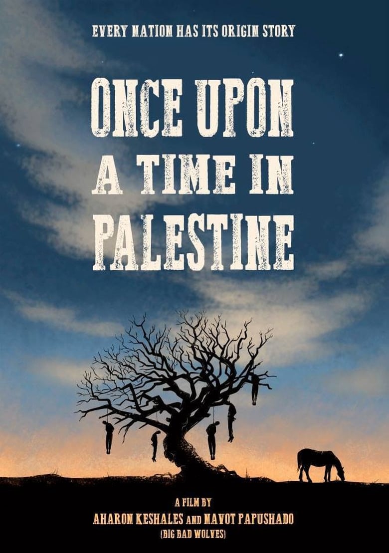 Poster of Once Upon a Time in Palestine