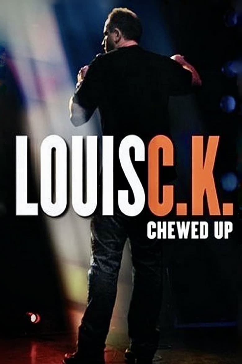 Poster of Louis C.K.: Chewed Up