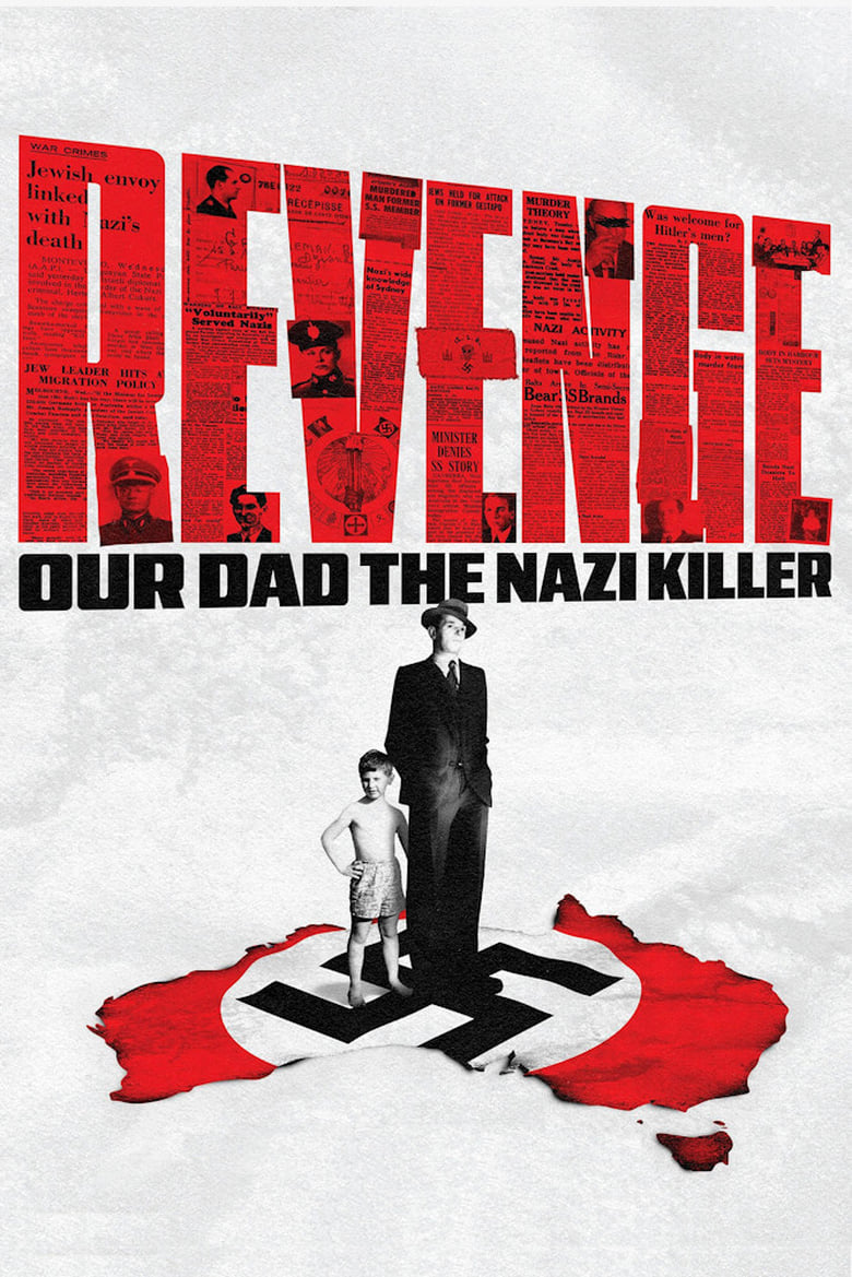 Poster of Revenge: Our Dad the Nazi Killer