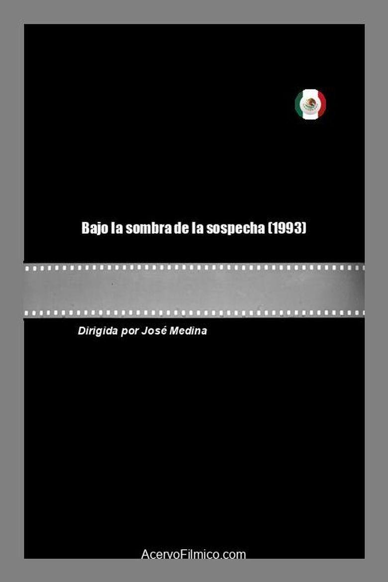 Poster of Bajo la sombra de la sospecha