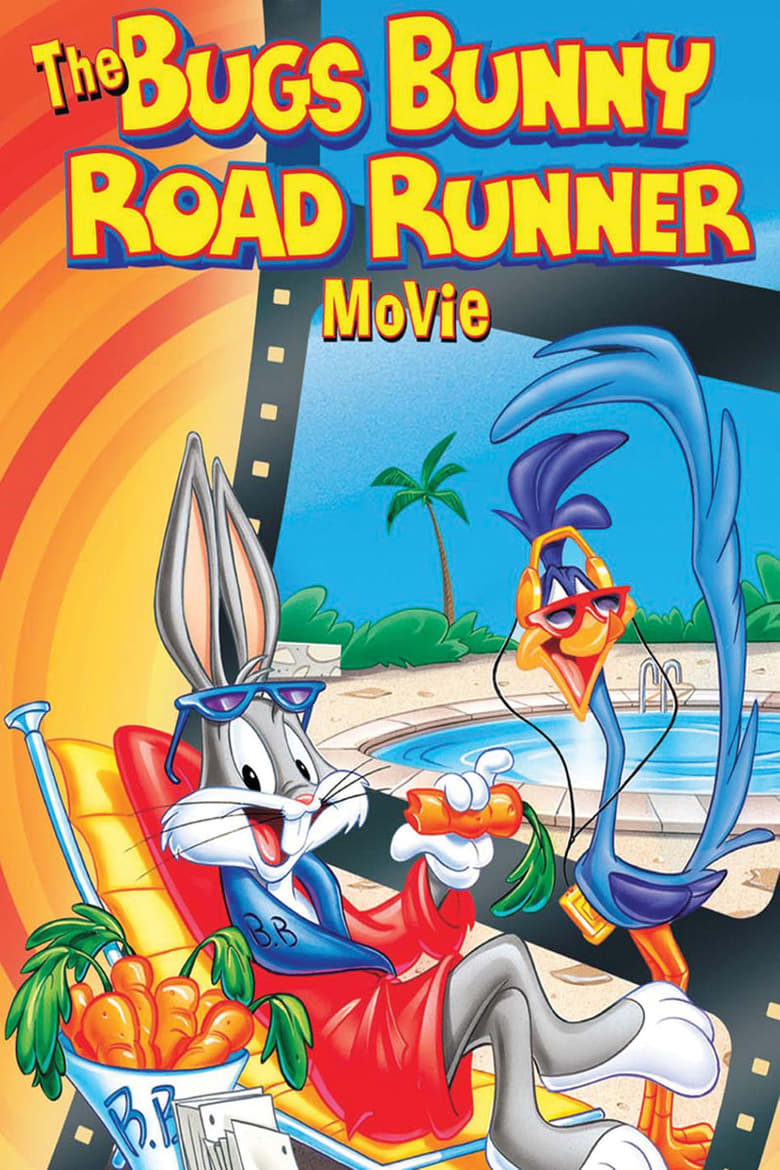 Poster of The Bugs Bunny/Road Runner Movie