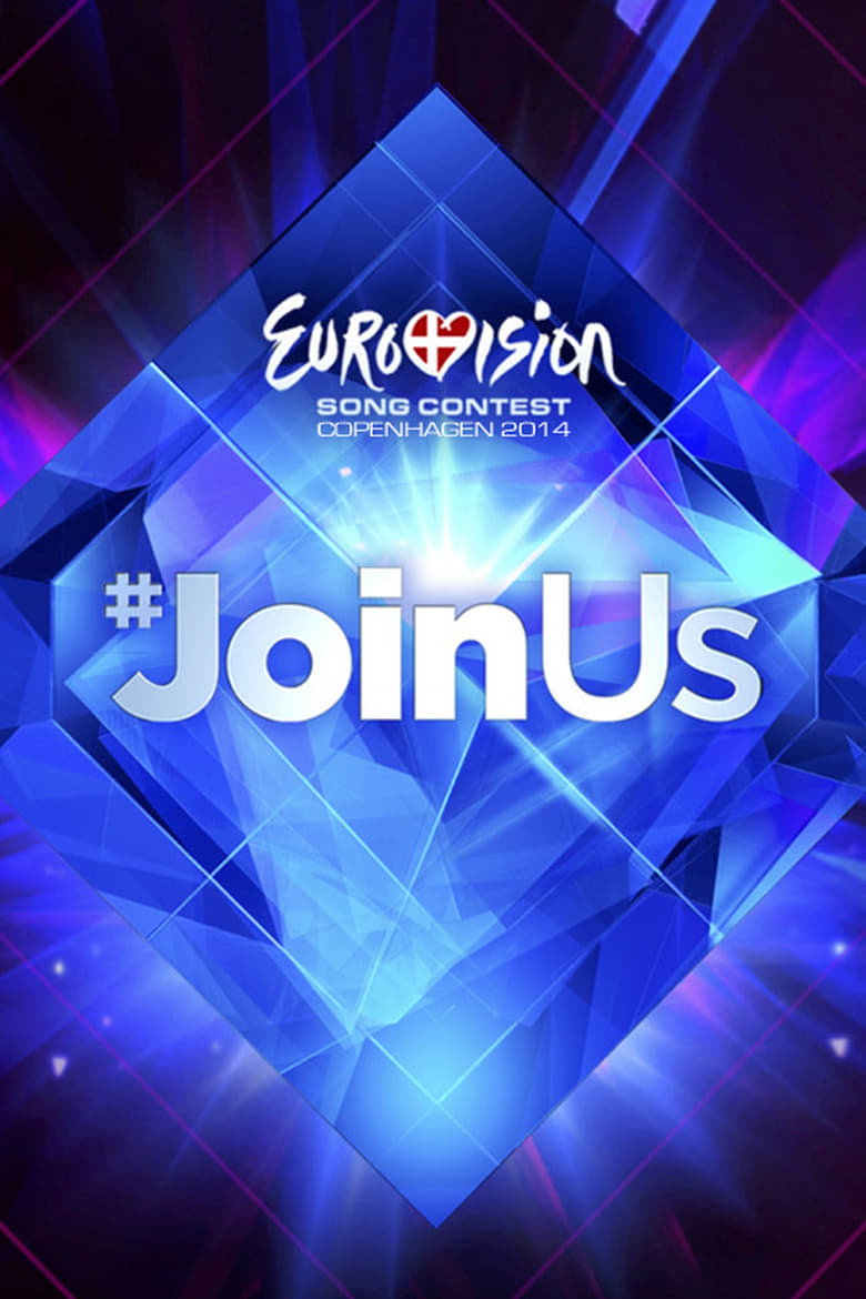 Poster of Episodes in Eurovision Song Contest - Copenhagen 2014 - Copenhagen 2014