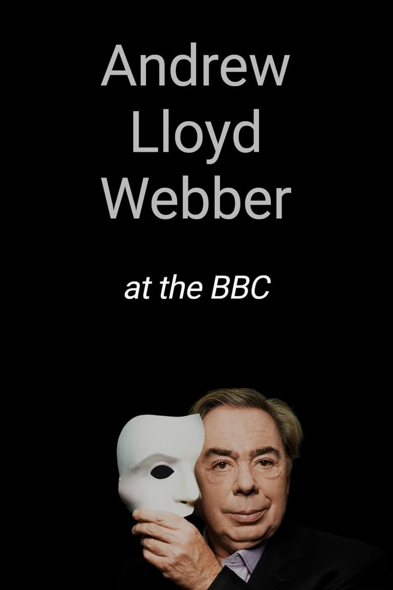 Poster of Andrew Lloyd Webber at the BBC