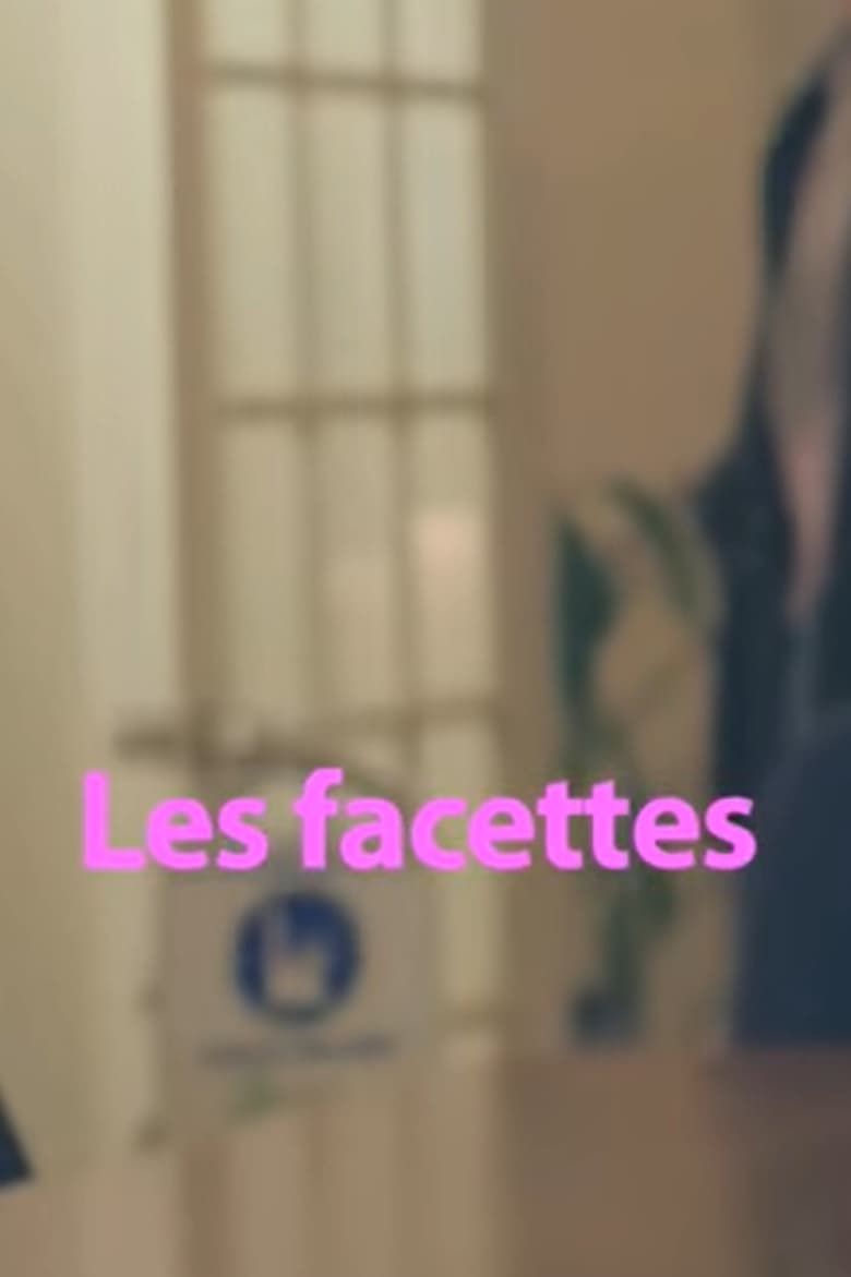 Poster of Les facettes