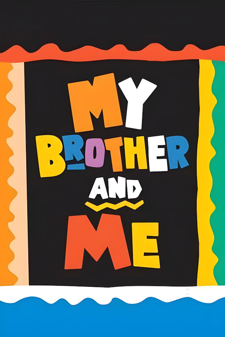 Poster of My Brother and Me