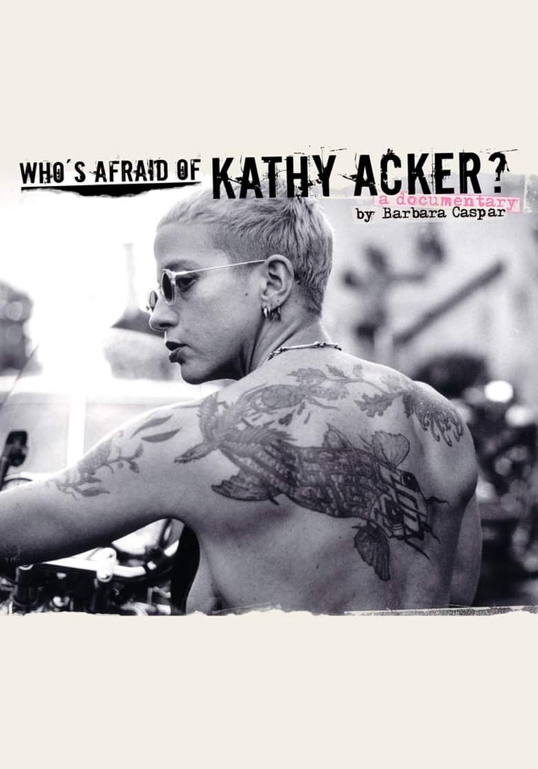 Poster of Who's Afraid of Kathy Acker?