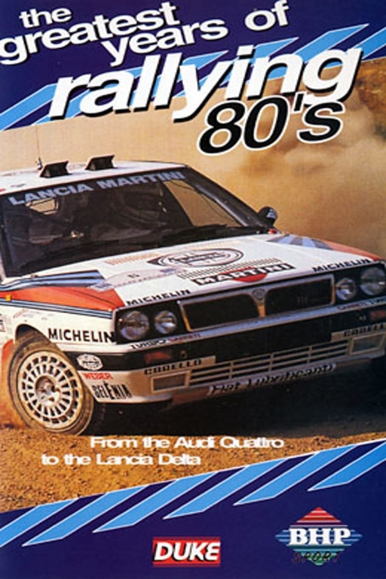 Poster of Greatest Years of Rallying 1980s