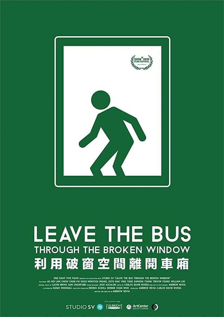 Poster of Leave the Bus Through the Broken Window