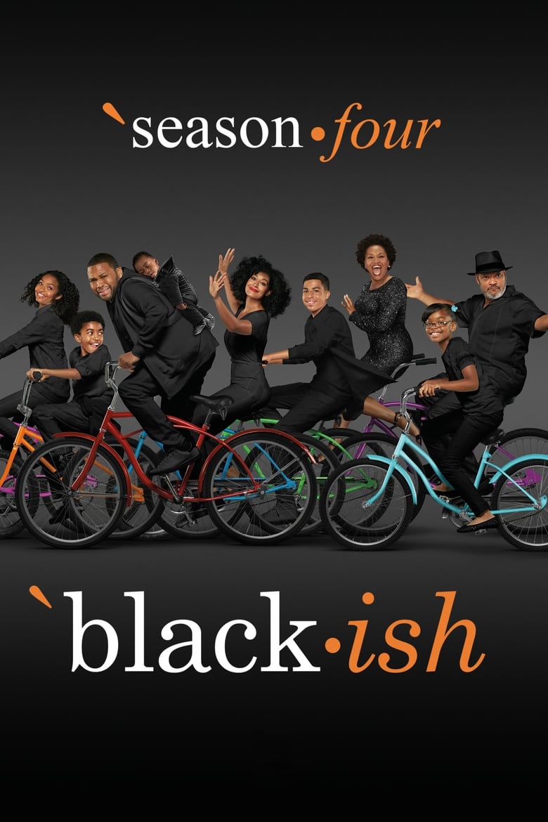 Poster of Episodes in Black Ish - Season 4 - Season 4