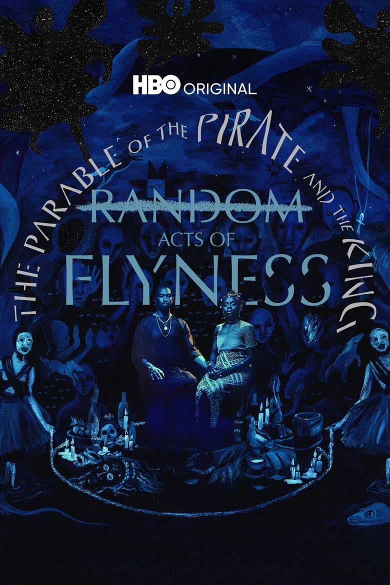 Poster of Episodes in Random Acts Of Flyness - The Parable of the Pirate and the King - The Parable of the Pirate and the King