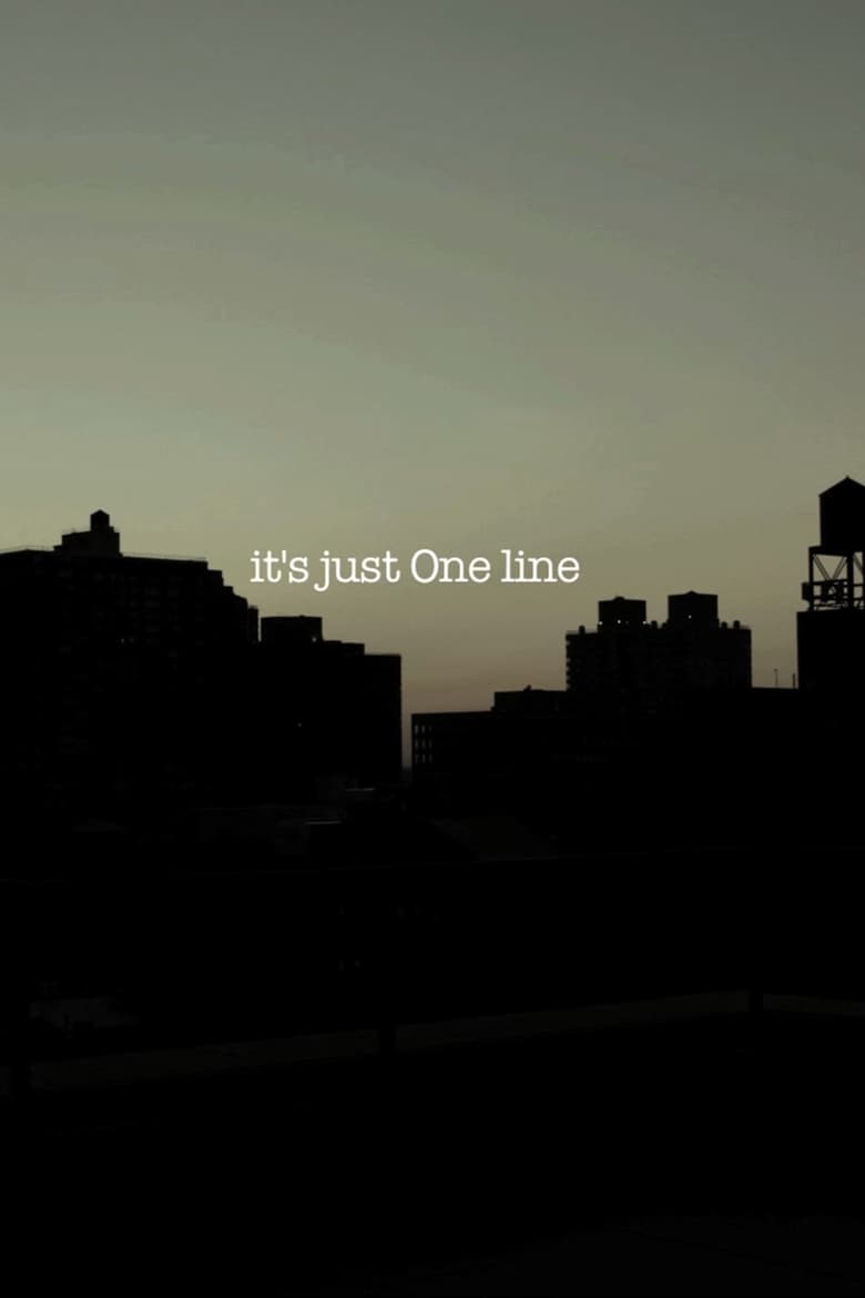 Poster of it's just One line