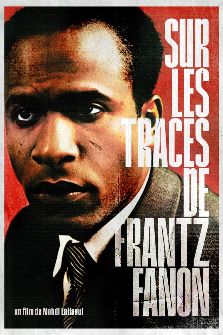 Poster of In The Footsteps Of Frantz Fanon