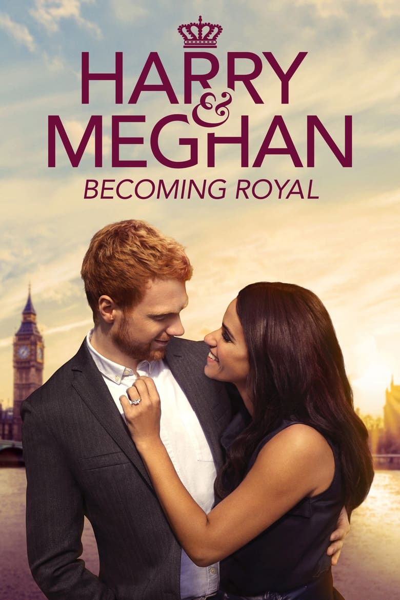 Poster of Harry & Meghan: Becoming Royal