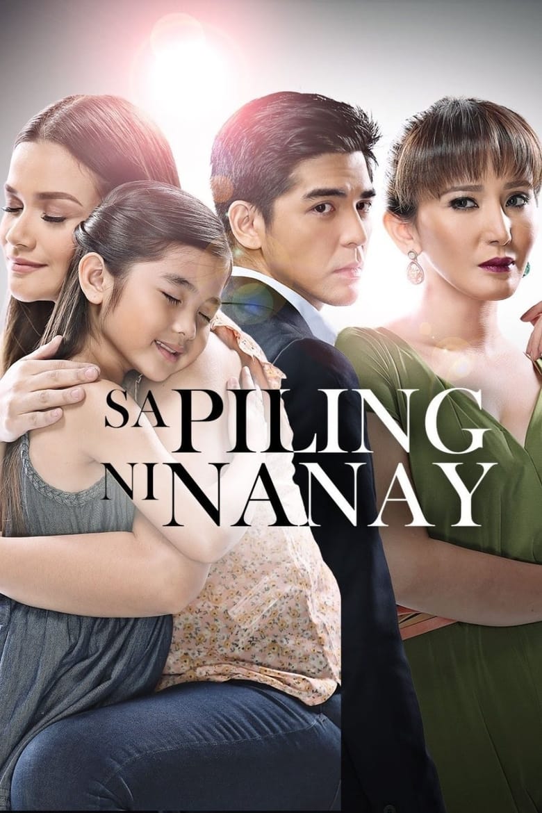 Poster of Sa Piling ni Nanay