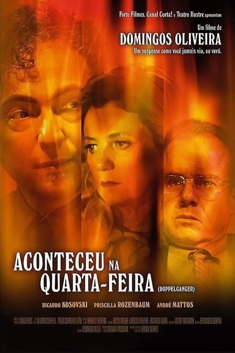 Poster of Aconteceu na Quarta-Feira