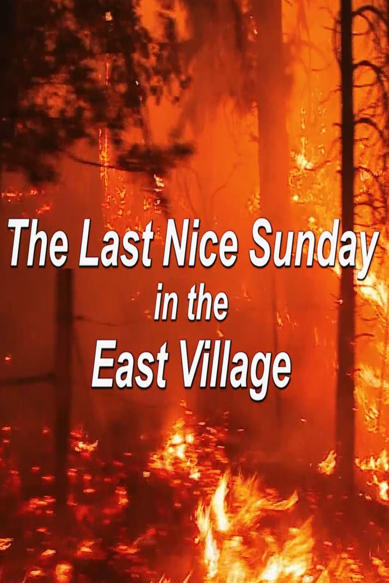 Poster of The Last Nice Sunday in the East Village