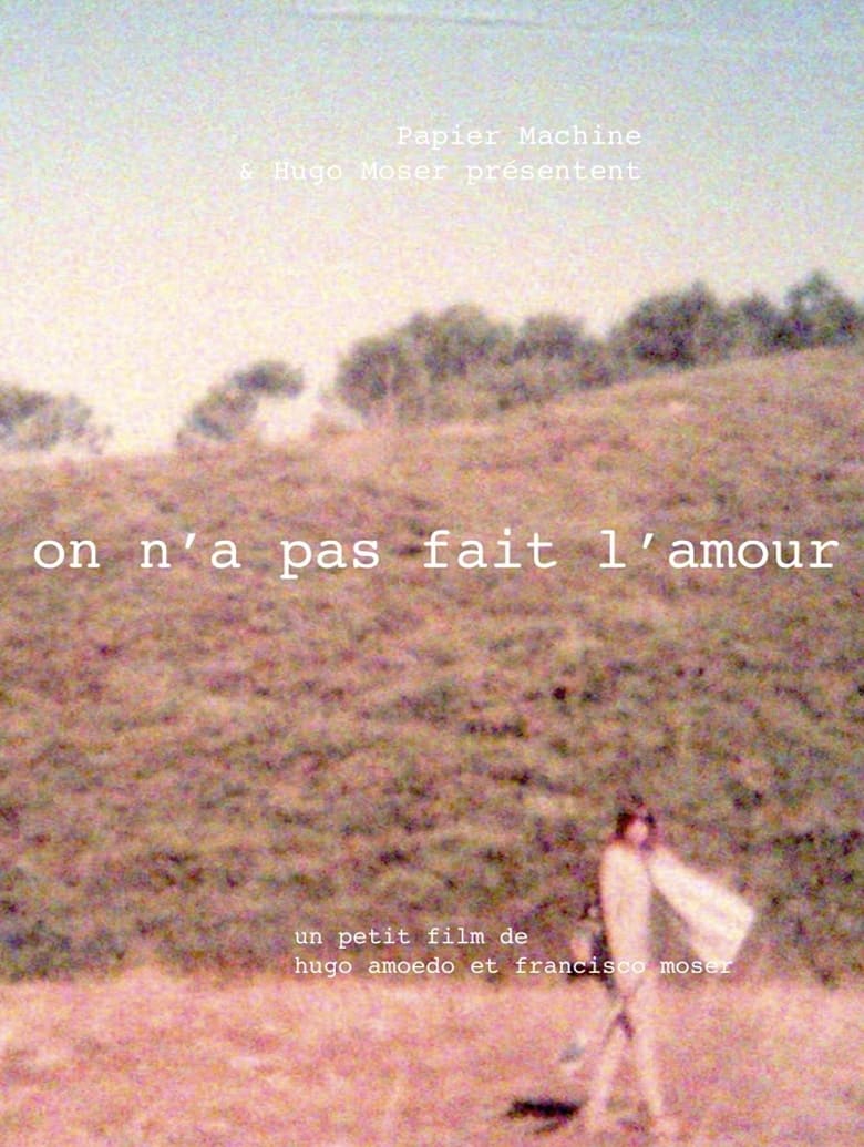 Poster of On n'a pas fait l'amour