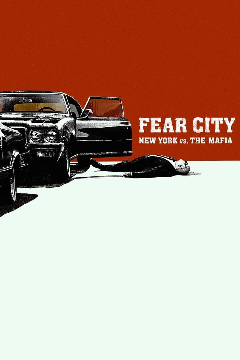 Poster of Episodes in Fear City  New York Vs The Mafia - Miniseries - Miniseries