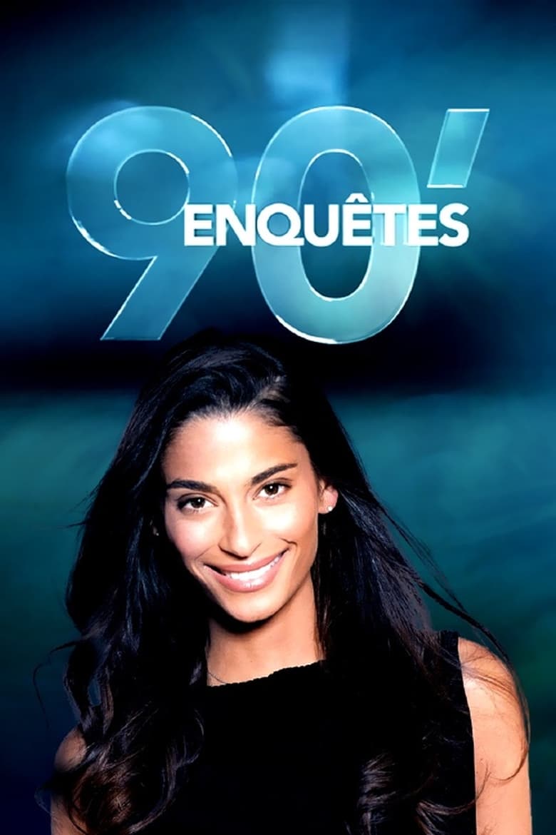 Poster of 90' Enquêtes