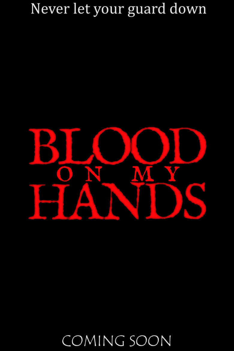 Poster of Blood on My Hands