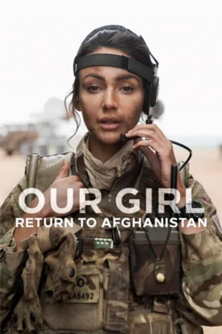 Poster of Episodes in Our Girl - Series 4 - Series 4