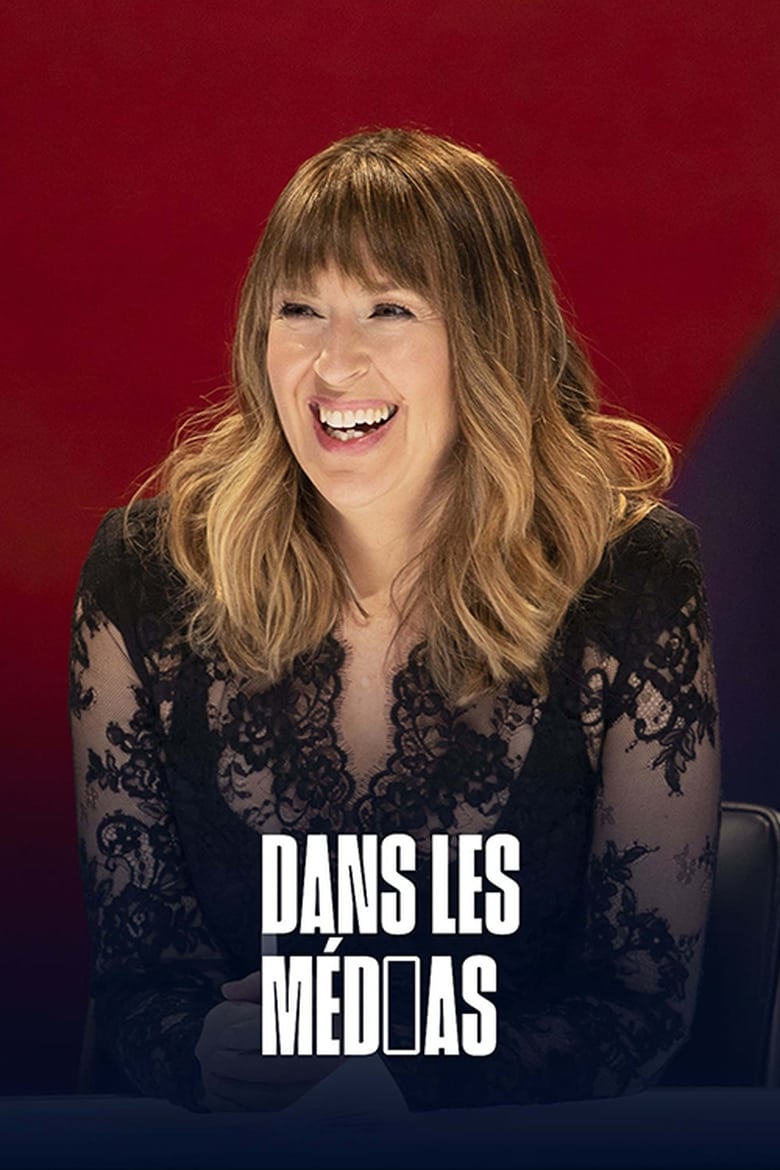 Poster of Episodes in Dans Les Médias - Season 4 - Season 4