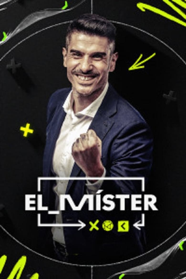 Poster of El Mister - Season 1 - Episode 2 - Episode 2