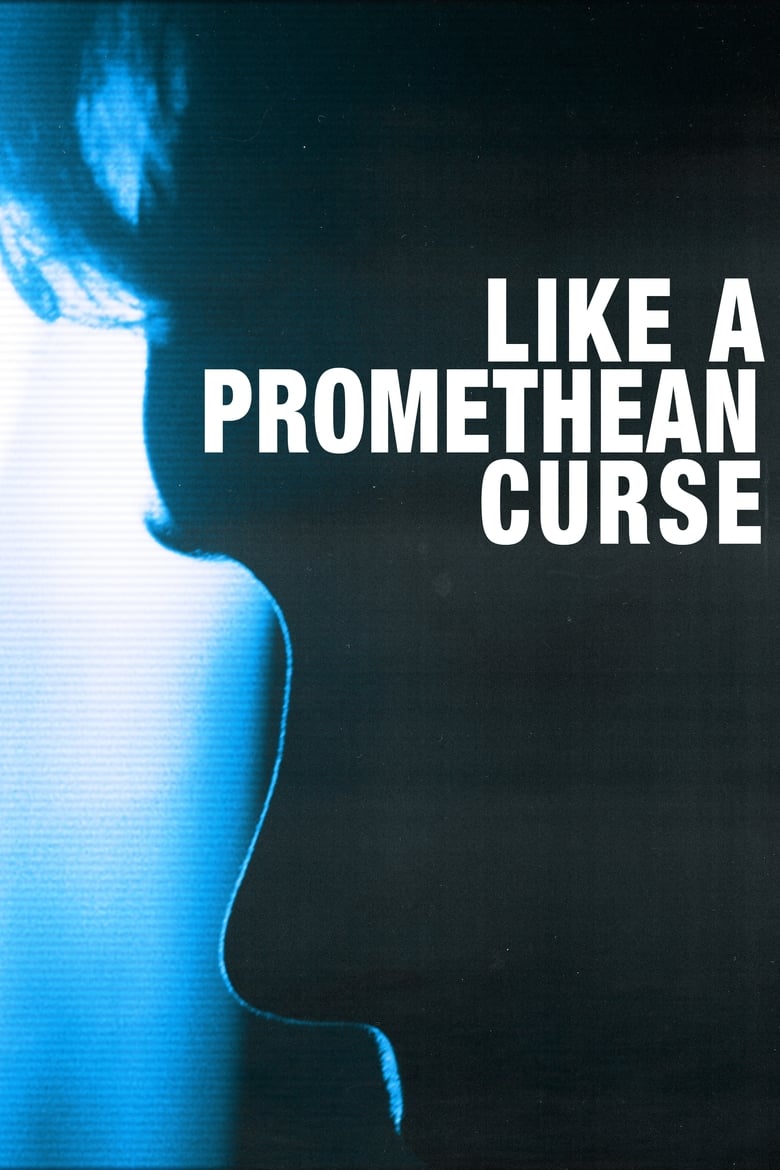 Poster of Like a Promethean Curse