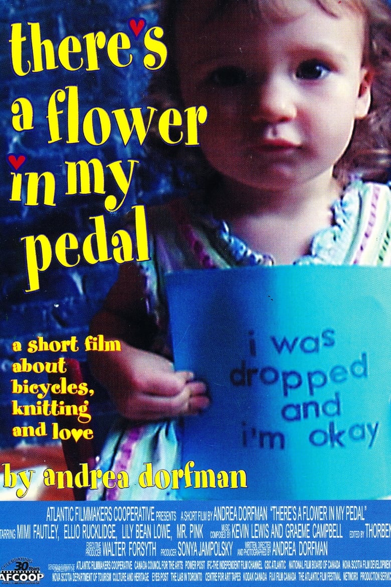 Poster of There's a Flower in My Pedal