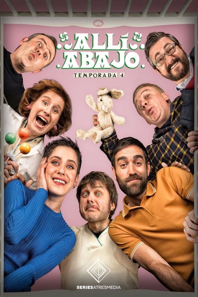 Poster of Cast and Crew in Allí Abajo - Season 4 - Episode 13 - Episode 13