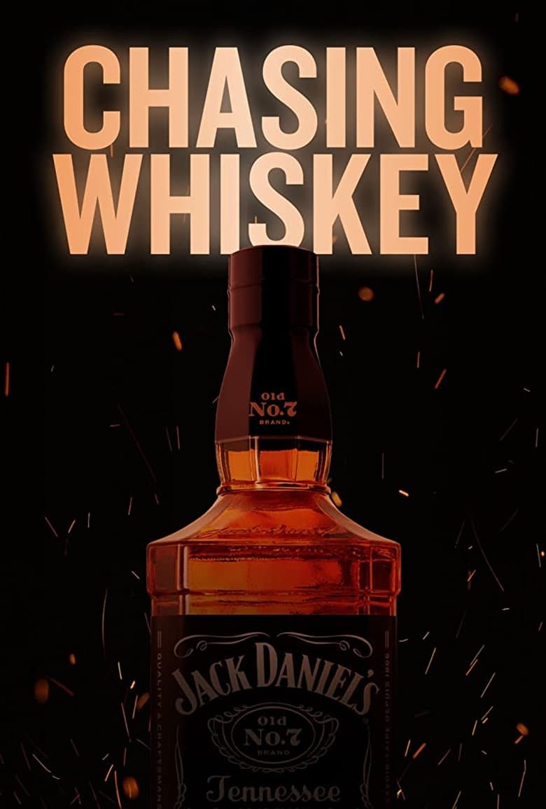 Poster of Chasing Whiskey