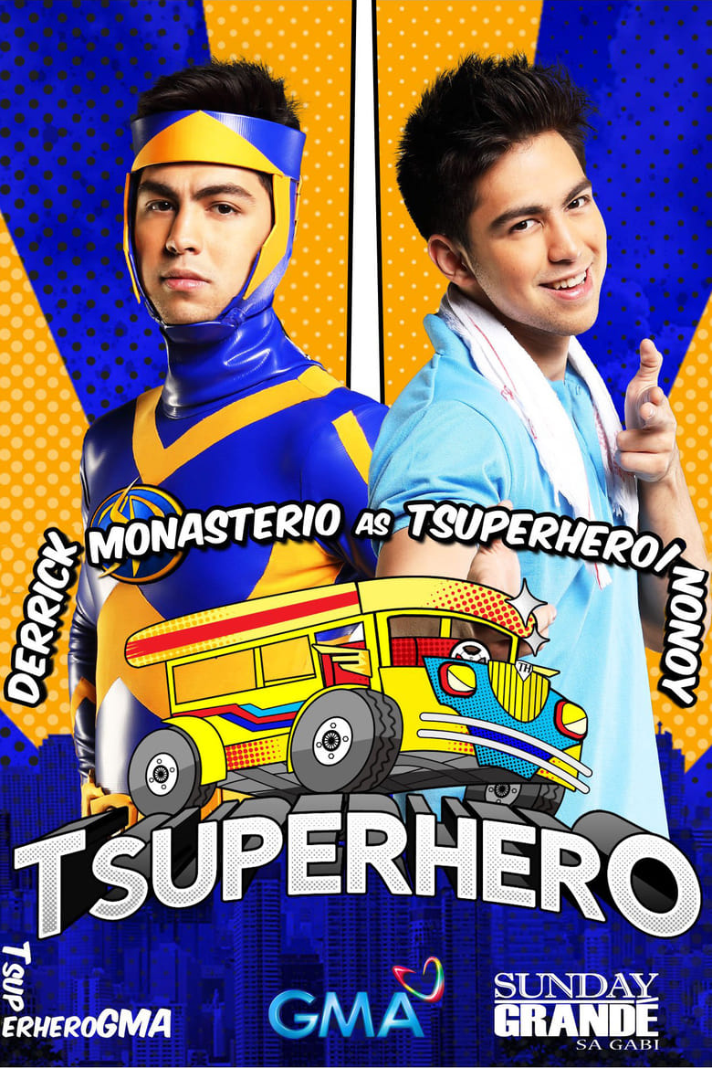 Poster of Cast and Crew in Tsuperhero - Season 1 - Episode 8 - Episode 8