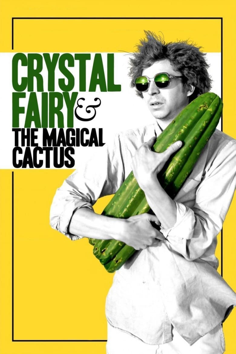 Poster of Crystal Fairy & the Magical Cactus