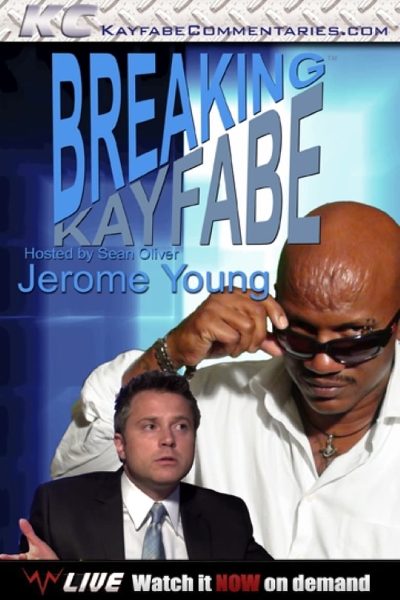 Poster of Breaking Kayfabe with Jerome Young