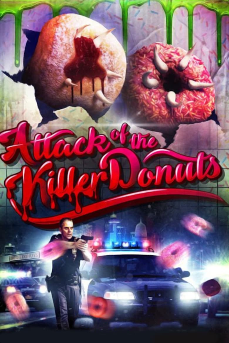 Poster of Attack of the Killer Donuts