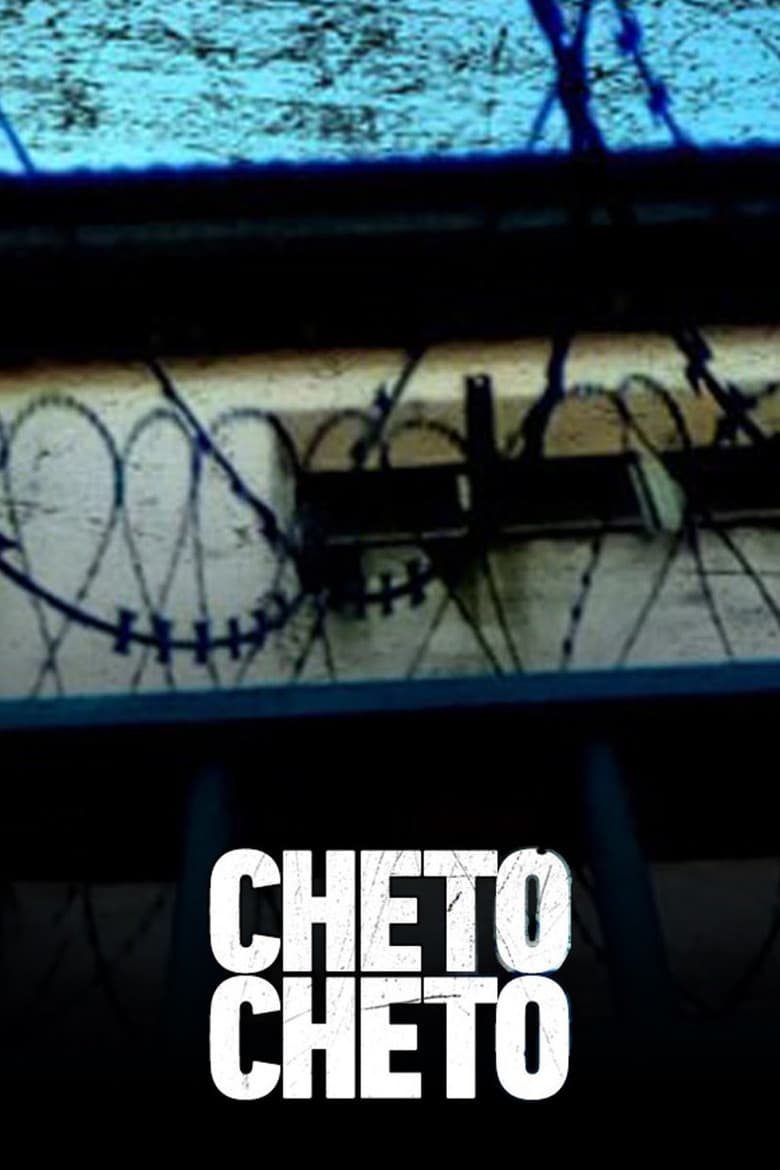 Poster of Cheto cheto