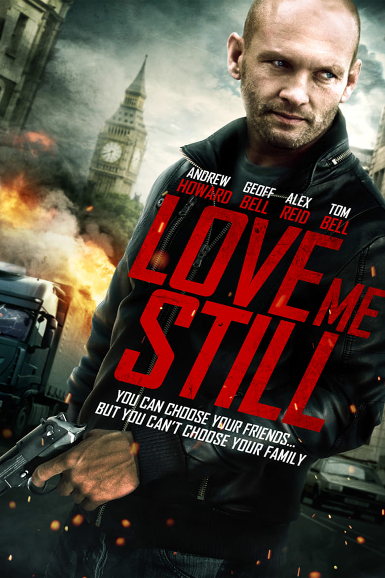 Poster of Love Me Still