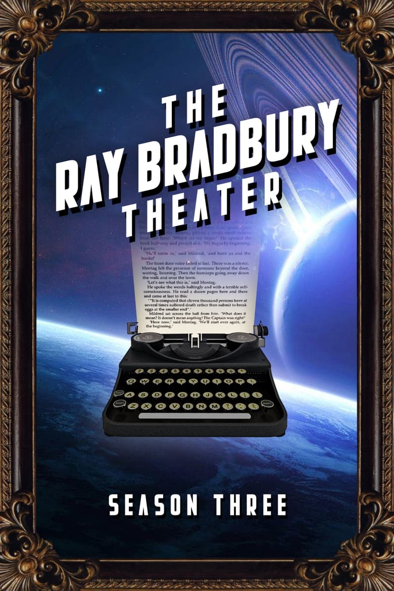 Poster of Episodes in The Ray Bradbury Theater - Season 3 - Season 3