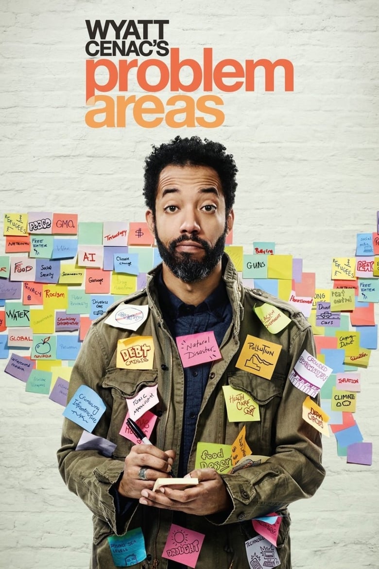 Poster of Episodes in Wyatt Cenac's Problem Areas - Season 1 - Season 1