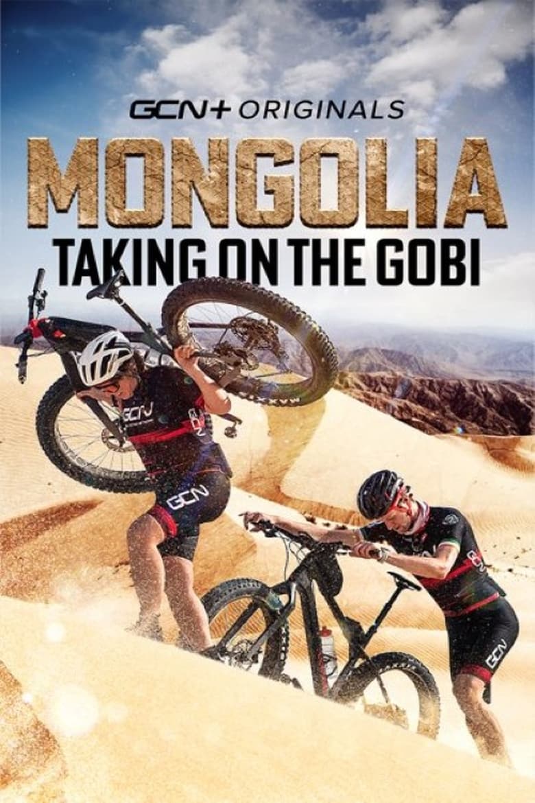 Poster of Mongolia: Taking On The Gobi